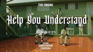 TOBE NWIGWE | HELP YOU UNDERSTAND [live at da partMINTs] ft. SAMM HENSHAW & FOGGIERAW