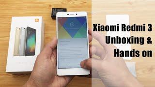 Xiaomi Redmi 3 Unboxing & Hands on