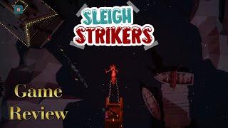 Sleigh Strikers - Game Review with Gameplay