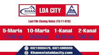 LDA City Phase 1 Last Closing Files Rate Update by Khan Estate (16-Nov-019)