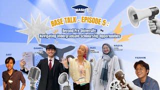 Welcome to BASE Talk - Episode 5: Navigating Undergraduate Scholarship Opportunities 