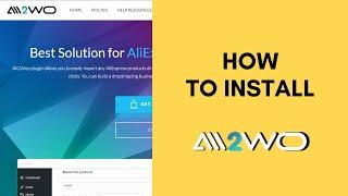 AliExpress Dropshipping business plugin (Ali2Woo) - How to install Ali2Woo plugin?