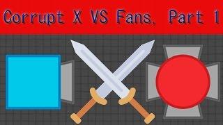 Diep.io - Corrupt X Vs Fans, Part 1 - Factory Edition