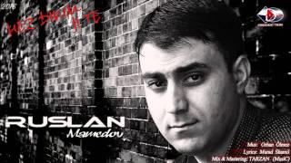 Ruslan Mamedov -  Hez dikim ji te     (NEW) 2016