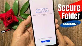 How to Setup and Use Secure Folder on Samsung