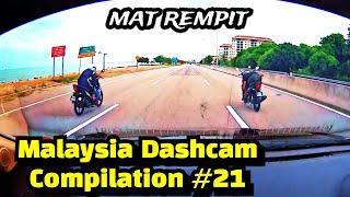 Malaysia Dashcam Compilation #21 | Mat Rempit