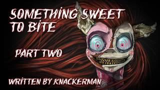 Sparrow Reacts: Something Sweet to Bite: Part 2 [MLP Fanfic Reading] (Grimdark)
