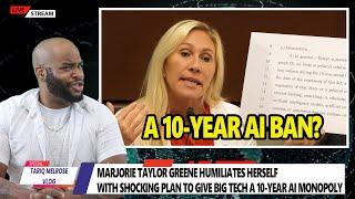 Marjorie Taylor Greene HUMILIATES Herself With SHOCKING Plan To Give Big Tech A 10-Year AI Monopoly
