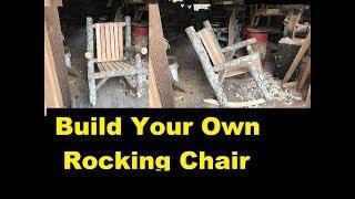 From Tree To Log Rocking Chair, How To Build It Yourself!