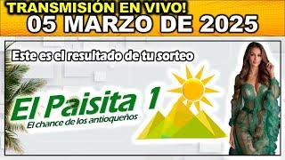 PAISITA DIA: Resultado PAISITA 1 MIÉRCOLES 05 de Marzo 2025