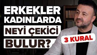 Bir Erkek Bir Kadında Neyi Çekici Bulur? Oğuz Benlioğlu Anlatıyor