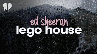 ed sheeran - lego house (lyrics)