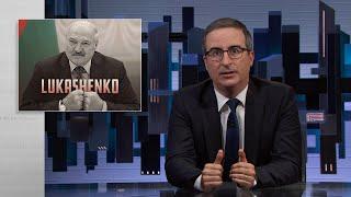 Lukashenko: Last Week Tonight with John Oliver (HBO)