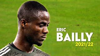 Eric Bailly 2021/22  Best Defensive Skills & Tackles