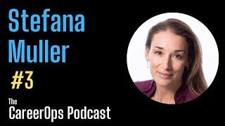 Stefana Muller: Technology Leadership, Startups, Ops, and Lessons Learned | The CareerOps Podcast