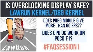 Is Overclocking Display safe? Does CPU Overclock really work on Poco F1?? | FAQSession1