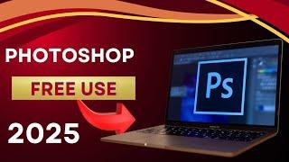 Adobe Photoshop 2025 Free Download For Lifetime | latest Version Photoshop free download