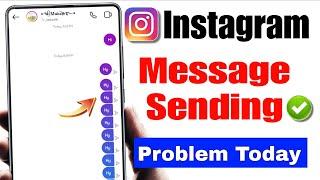 Instagram messages sending problem today | Instagram failed to send message problem