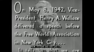 VICE PRESIDENT HENRY A. WALLACE FAMOUS WWII SPEECH  PRICE OF VICTORY  77734