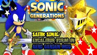 Sonic Generations PC: SATBK Sonic/Excalibur Form in Aero Garden Mod