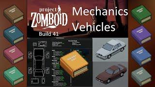 Project Zomboid Vehicles and Mechanics Build 41