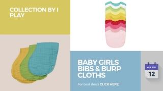 Baby Girls Bibs & Burp Cloths Collection By I Play