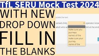 New TfL SERU Mock Test 2024 | Drop Down Fill in the Blanks | New Exam Format | Uber London