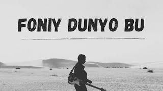 Neytromax - Foniy Dunyo Bu ( Official Music )