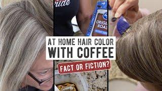 DIY Natural Hair Dye | Will Coffee Cover Gray Hair?