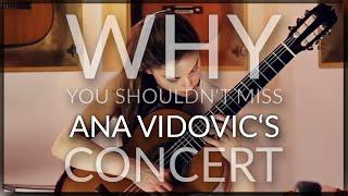 Why you shouldn't miss ANA VIDOVIC Classical Guitar Concert Today - Live Chat with Ana Vidovic