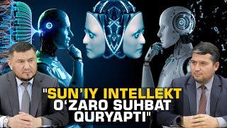 "Sun’iy intellekt o‘zaro suhbat quryapti"