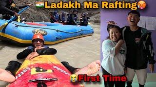Ladakh Ma First Time Rafting Experience  In My Life || Big Update 2025|| B Crazy Ep10