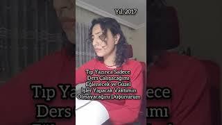 18 YAŞINDAKİ HALİMLE BİRAZ SOHBET ETTİM | HER ŞEY SİZİN ELİNİZDE #tıpfakültesi #geçmiş
