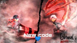 New code (Ghouls Bloody Nights)