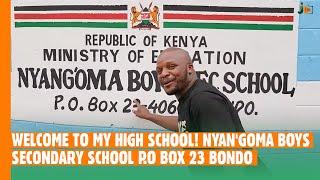 WELCOME TO MY HIGH SCHOOL! NYAN'GOMA BOYS SECONDARY SCHOOL P.O BOX 23 BONDO