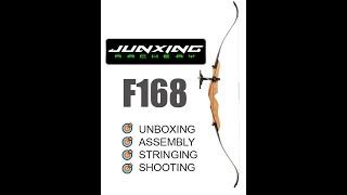 Junxing F168 Unboxing, Assembly, Stringing and Shooting