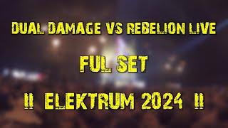 Dual Damage vs Rebelion LIVE (full set) @ Elektrum 2024