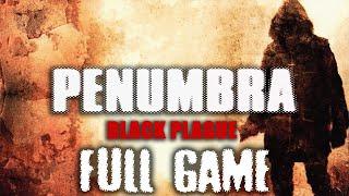 Penumbra: Black Plague - Gameplay Walkthrough (FULL GAME)