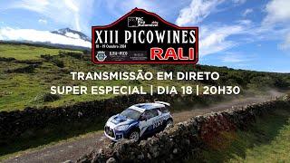 XIII PICOWINES RALI - Super Especial Noturna