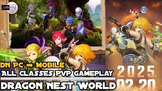 Dragon Nest World: All Classes PVP Gameplay [MMORPG Mobile on Android/iOS]