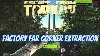 Factory Far Corner Extraction Customs Scav - Escape From Tarkov