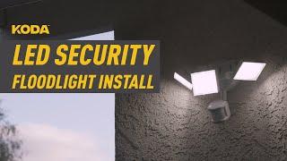 Koda Motion Activated LED Security Floodlight Installation| LM030022 |