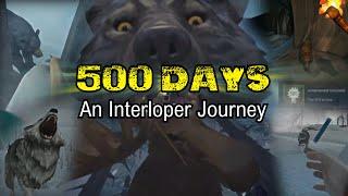 500 Days - An Interloper Journey (The Long Dark Highlights)