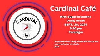 Cardinal Cafe With Mr. Heath