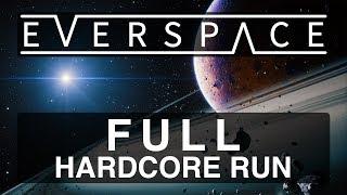 EVERSPACE | FULL HARDCORE RUN (Longplay)