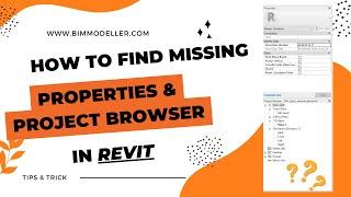 Revit FAQ : Properties Window Browser window missing in Revit