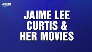 Jamie Lee Curtis & Her Movies | Category | JEOPARDY! MASTERS
