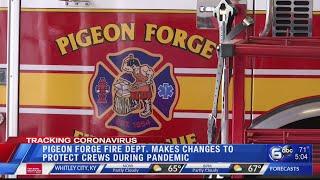 Pigeon Forge Fire Dept. makes changes to protect crew