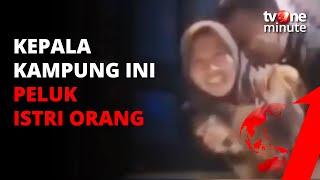 PARAH! Kepala Kampung Ini Peluk Mesra Istri Orang!