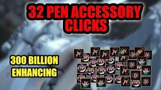 32 pen accessory clicks | over 300B enhancing